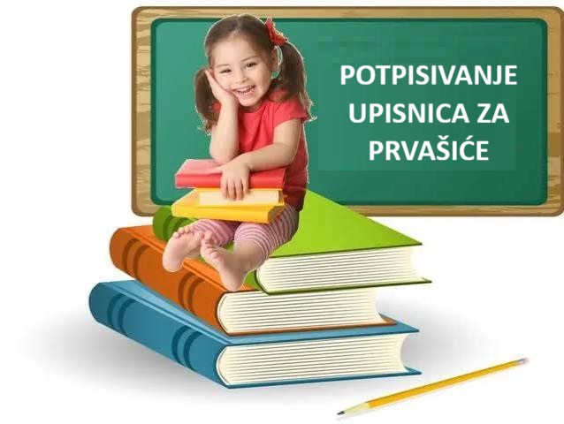 Potpisivanje upisnice – upis u 1. razred