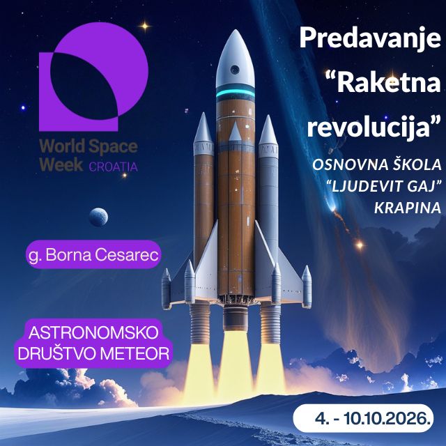Svjetski tjedan svemira 2026. – „Raketna revolucija“           *****10 godina naše škole u svemirskoj avanturi*****